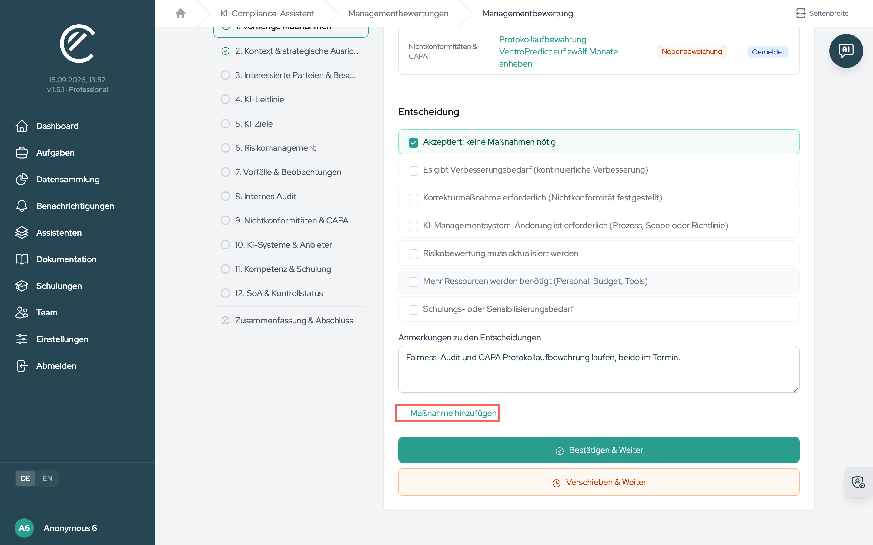 Ein Schritt der Sitzung mit Kennzahlen und dem Entscheidungsformular; „Maßnahme hinzufügen“ bietet die drei Ausgänge Einfache Maßnahme, CAPA-Ticket und Änderung (ISO 6.3).