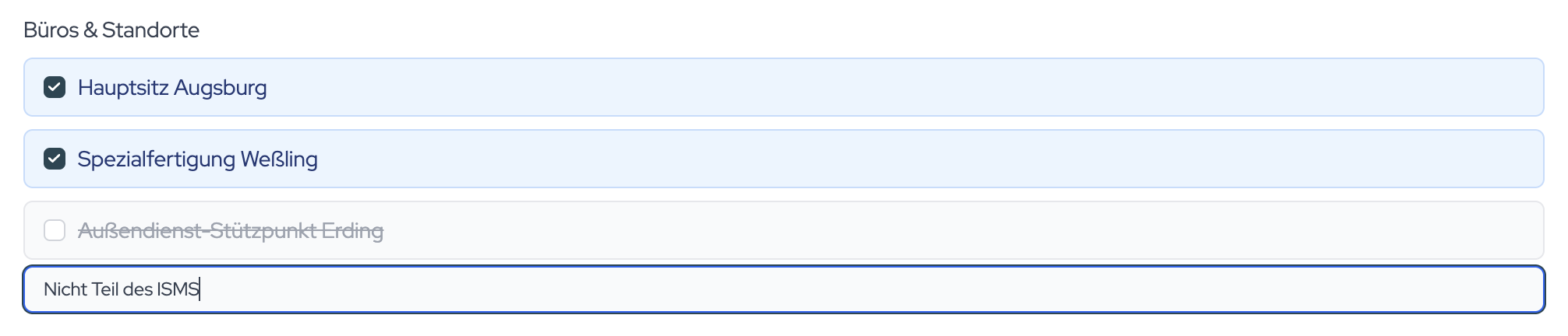 Unchecking an item reveals an exclusion reason field, for example “Production-only site with no access to in-scope IT systems”.