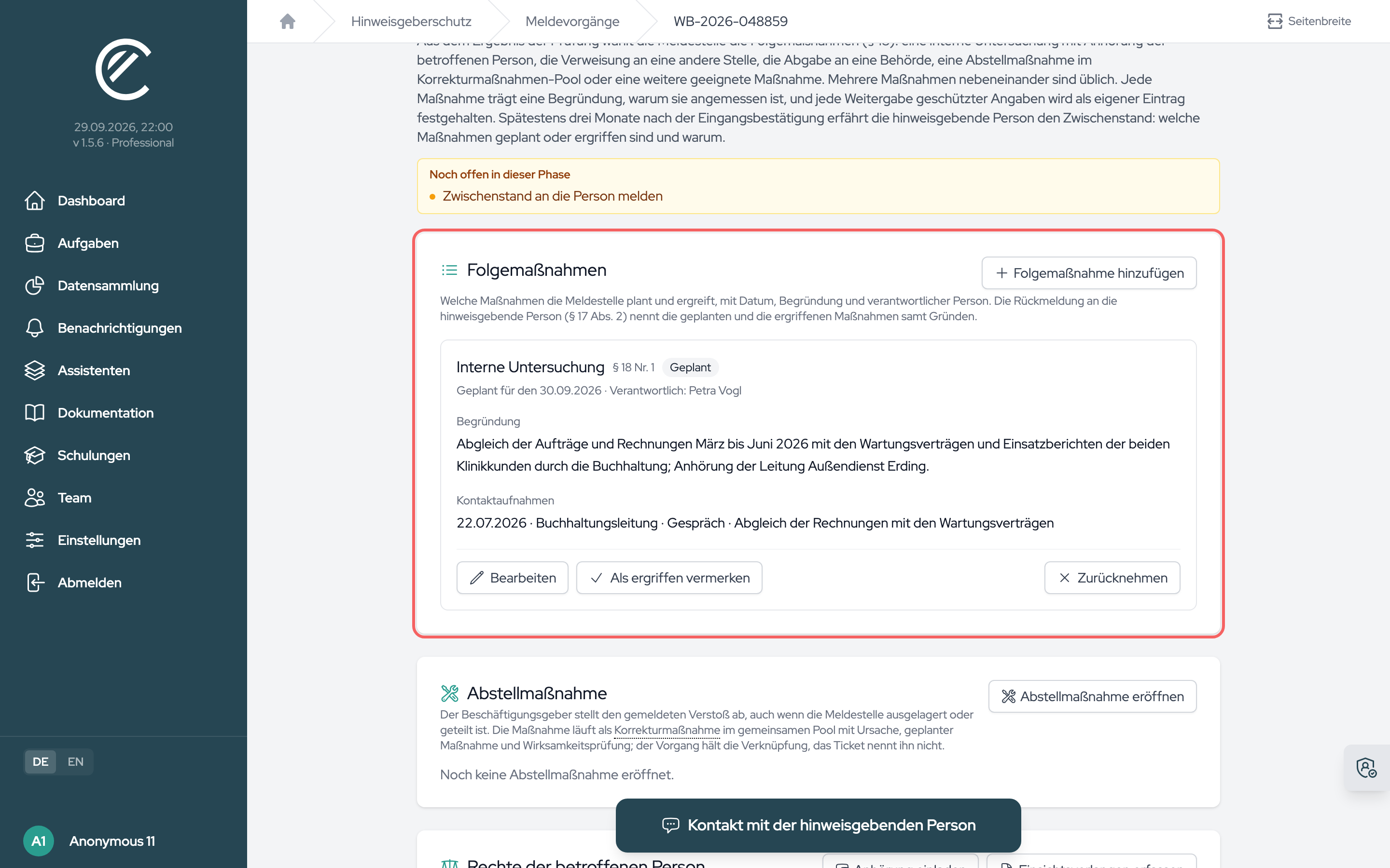 Eine geplante interne Untersuchung mit Datum, verantwortlicher Person, Begründung und Kontaktaufnahme; darunter die Handlungen der Maßnahme.